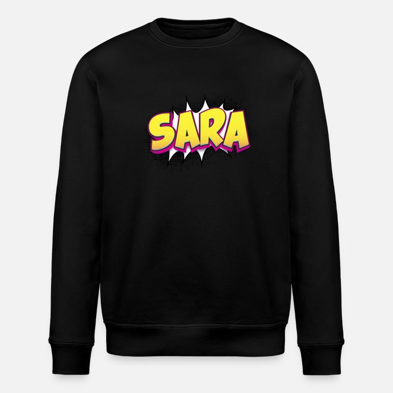 Sara Custom Name Comic Book Style Pop Art, Sara - Stanley/Stella ROLLER Unisex Organic Sweatshirt - black