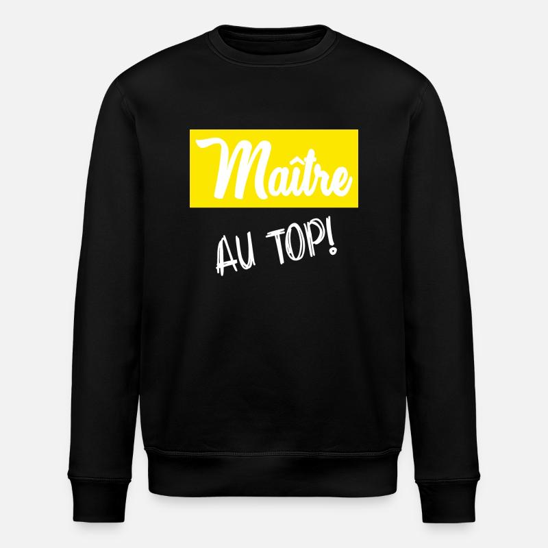 MASTER. MASTER. HUMOR - Stanley/Stella ROLLER Unisex Organic Sweatshirt - black
