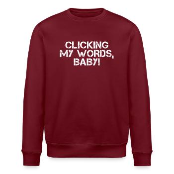 UX Writer UX Writing Dire Cliquer sur mes mots bébé - Sweat bio ROLLER Stanley/Stella Unisexe - bordeaux - Devant - Nik (191cm)