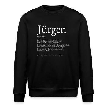 Jürgen Wörterbuch Erklärung Vorname Jürgen - Stanley/Stella Unisex Bio-Sweatshirt ROLLER - Schwarz - Vorne - Nik (191cm)