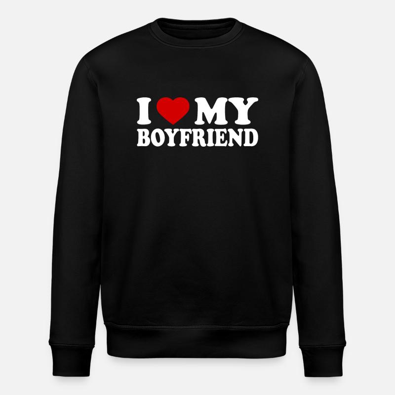 I love my boyfriend - Sweat bio ROLLER Stanley/Stella Unisexe - noir