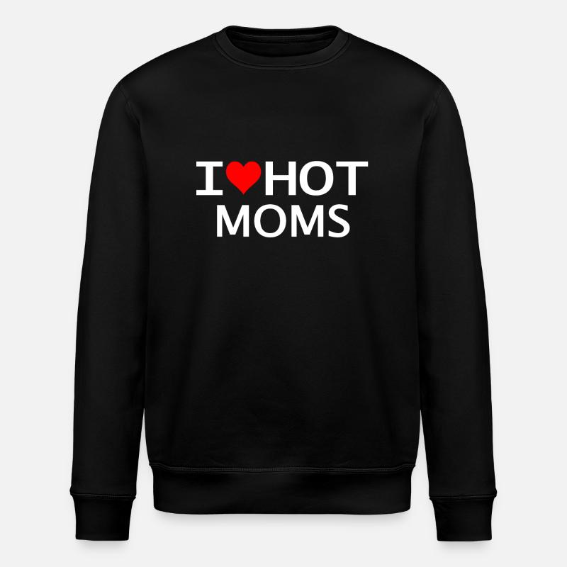 I love hot moms - Sweat bio ROLLER Stanley/Stella Unisexe - noir