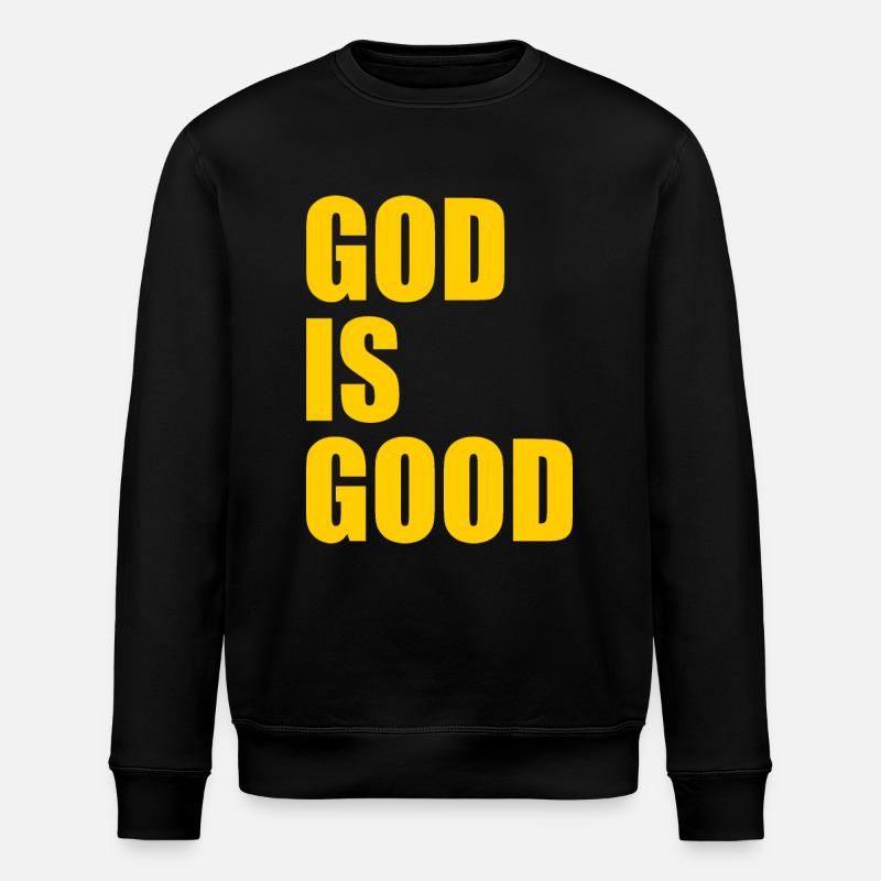 God is good - Sweat bio ROLLER Stanley/Stella Unisexe - noir