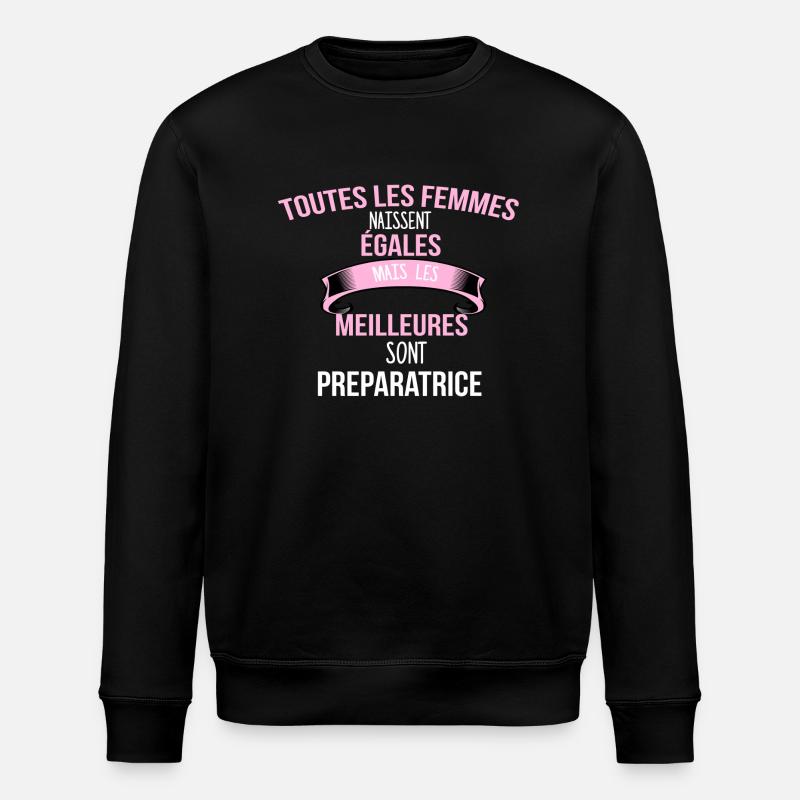 Preparatrice cadeau humour - Sweat bio ROLLER Stanley/Stella Unisexe - noir