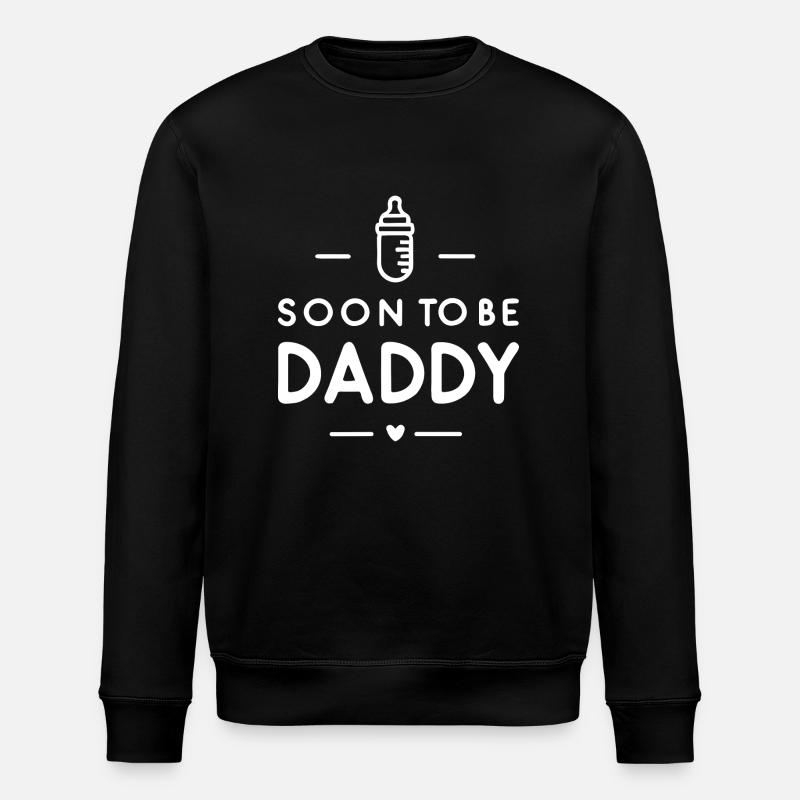 Soon to Be Daddy - Stanley/Stella ROLLER Unisex Organic Sweatshirt - black
