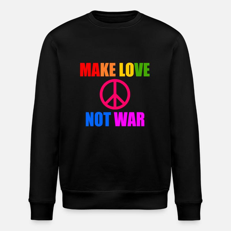 Make love not war - Sweat bio ROLLER Stanley/Stella Unisexe - noir