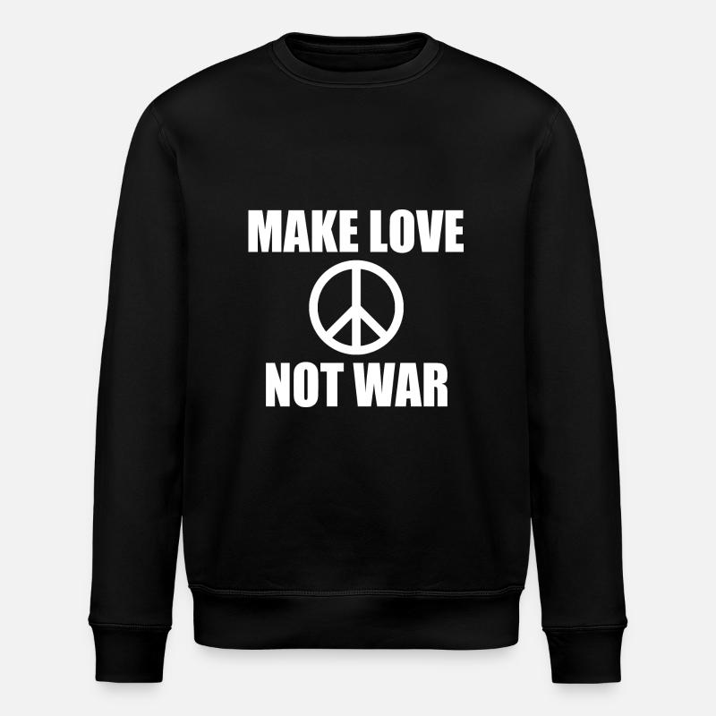 Make love not war - Sweat bio ROLLER Stanley/Stella Unisexe - noir