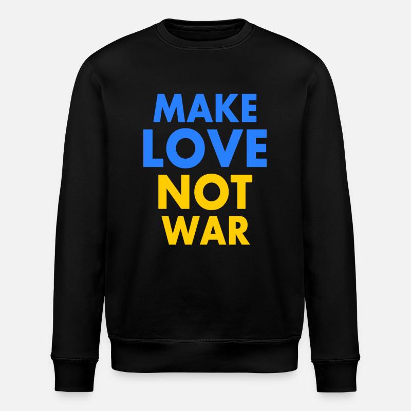Make love not war - Sweat bio ROLLER Stanley/Stella Unisexe - noir