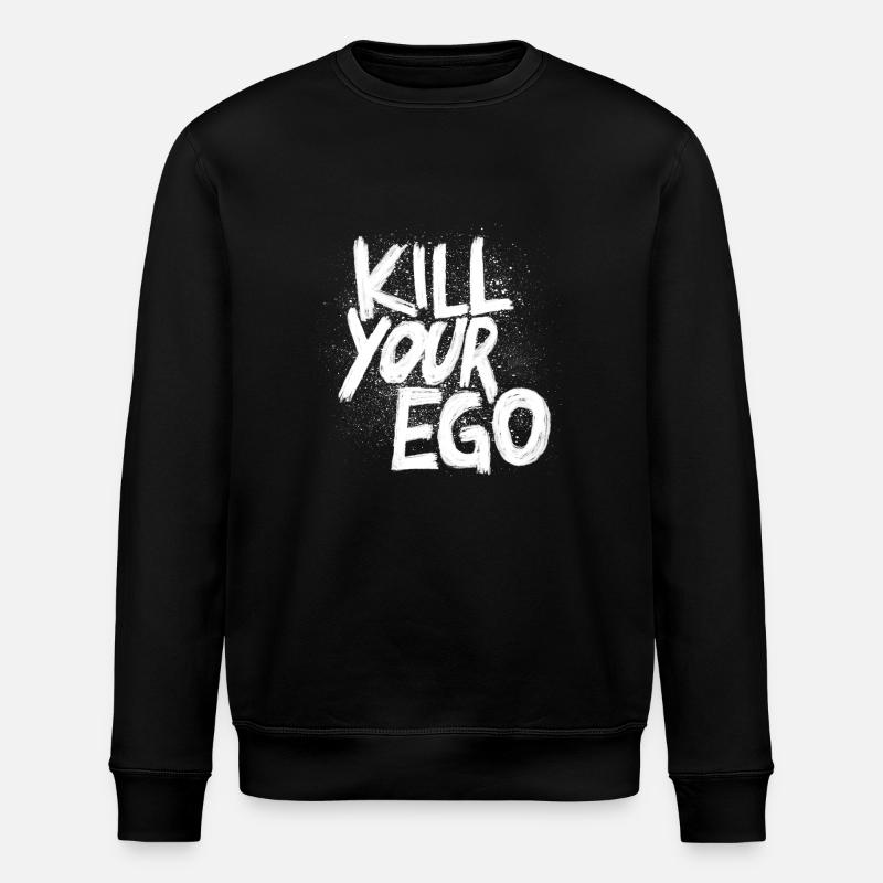 Kill Your Ego - Stanley/Stella Unisex Bio-Sweatshirt ROLLER - Schwarz