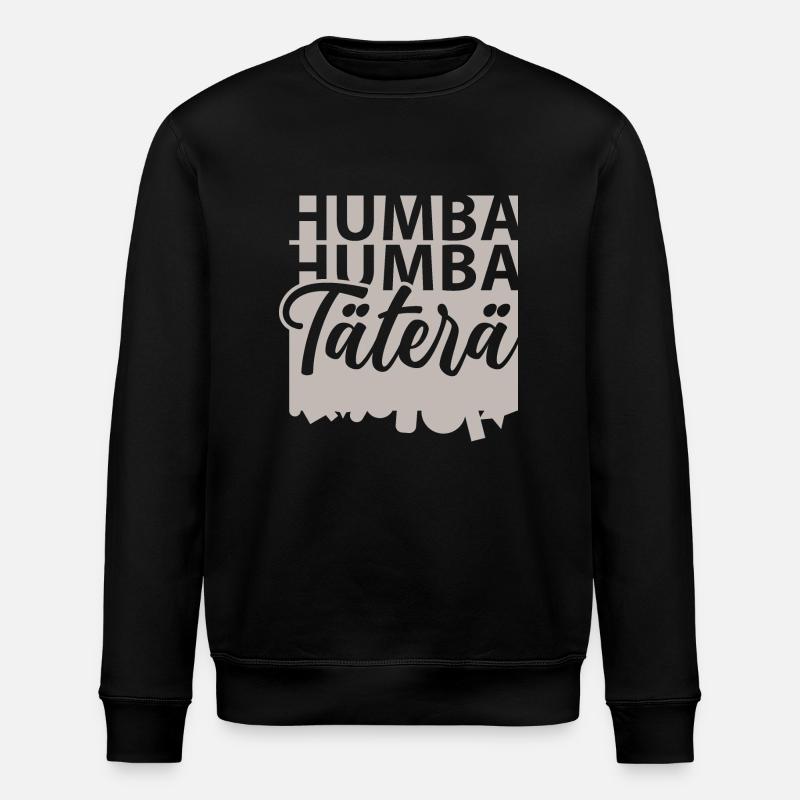 Humba Täterä - Stanley/Stella Unisex Bio-Sweatshirt ROLLER - Schwarz