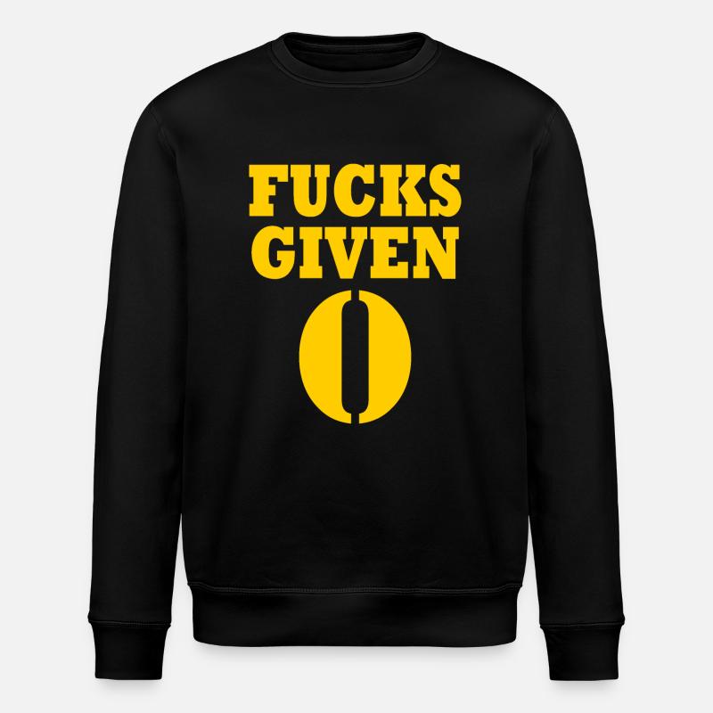 Zero fucks given - Stanley/Stella ROLLER Unisex Organic Sweatshirt - black
