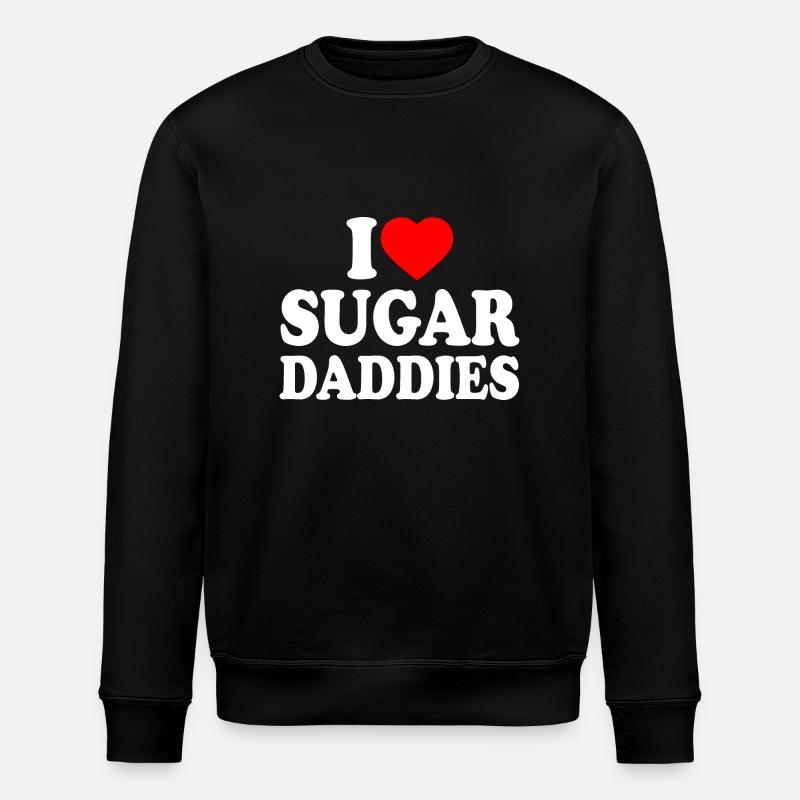 i love sugar daddies - Stanley/Stella Unisex Bio-Sweatshirt ROLLER - Schwarz