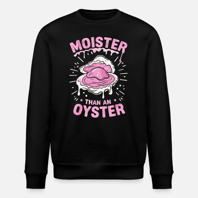 Moister Oyster - Stanley/Stella ROLLER Unisex Organic Sweatshirt - black
