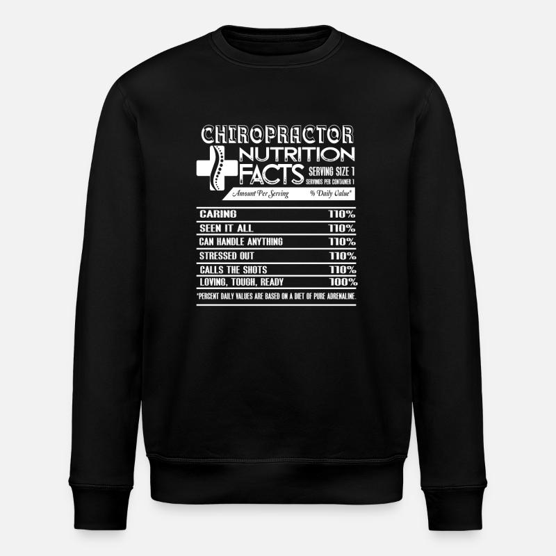 Chiropractor Nutrition Facts - Stanley/Stella ROLLER Unisex Organic Sweatshirt - black