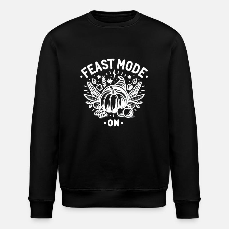 Feast Mode On - Stanley/Stella ROLLER Unisex Organic Sweatshirt - black