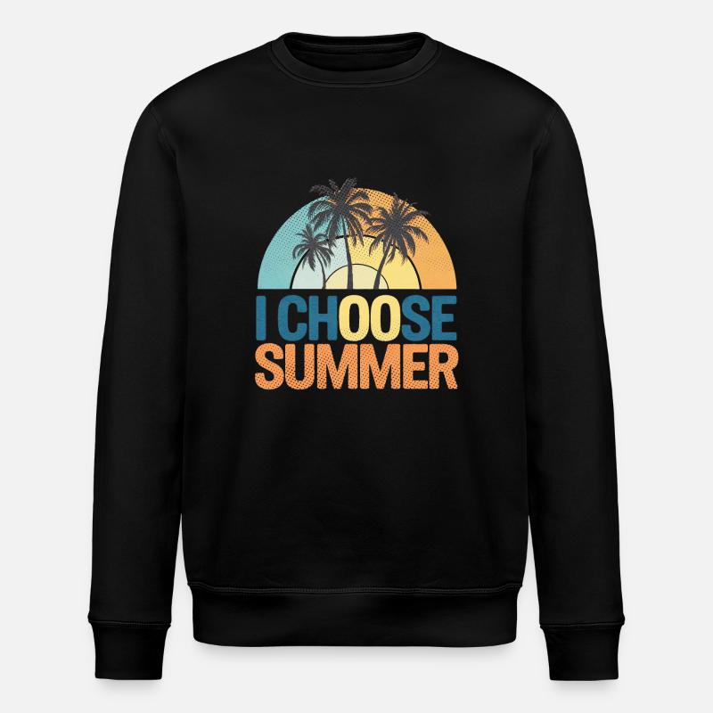 choose summer - vacances d'été - Sweat bio ROLLER Stanley/Stella Unisexe - noir
