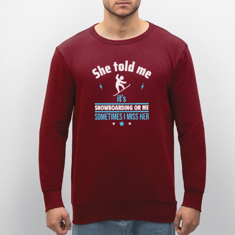 Sie sagte: Snowboard oder ich Stanley/Stella Unisex Bio-Sweatshirt ROLLER