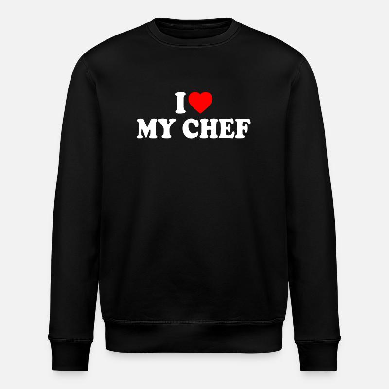 I love my chef - Sweat bio ROLLER Stanley/Stella Unisexe - noir