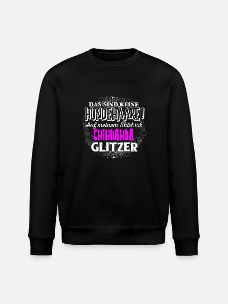 CHIHUAHUA - Glitzer - Stanley/Stella Unisex Bio-Sweatshirt ROLLER - Schwarz