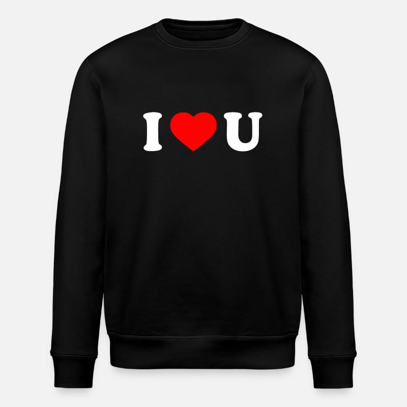 I love u - Stanley/Stella ROLLER Unisex Organic Sweatshirt - black