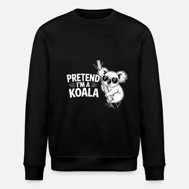Pretend I'm a Koala - Stanley/Stella ROLLER Unisex Organic Sweatshirt - black