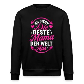 So sieht die beste Mama der Welt aus Muttertag - Stanley/Stella Unisex Bio-Sweatshirt ROLLER - Schwarz - Vorne - Nik (191cm)