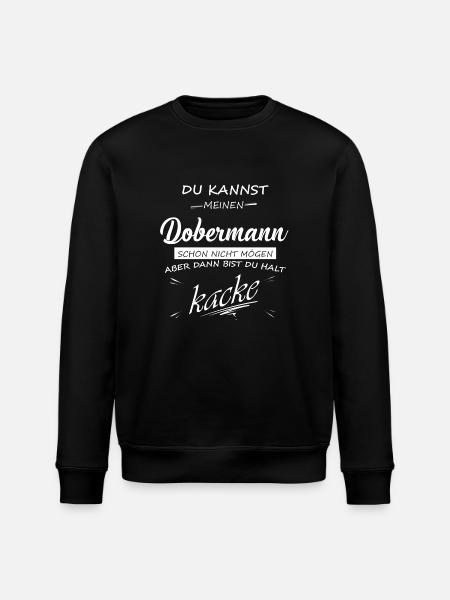 DOBERMANN - Du bist kacke - Stanley/Stella Unisex Bio-Sweatshirt ROLLER - Schwarz