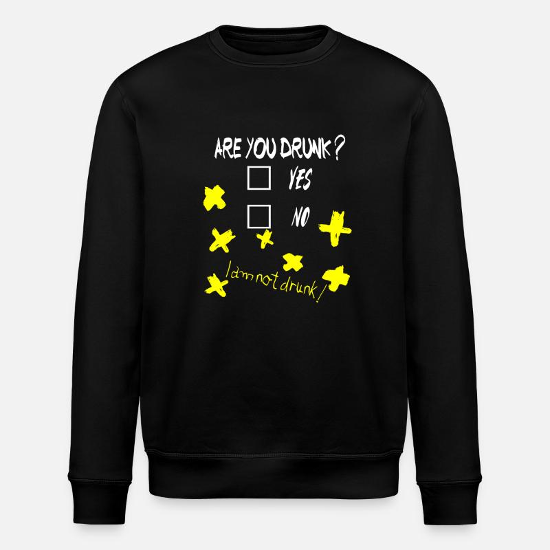 I am not Drunk - Stanley/Stella Unisex Bio-Sweatshirt ROLLER - Schwarz