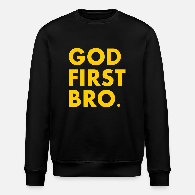 God first bro - Stanley/Stella ROLLER Unisex Organic Sweatshirt - black