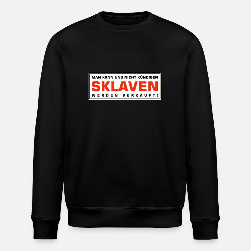 Sklaven werden verkauft - Stanley/Stella Unisex Bio-Sweatshirt ROLLER - Schwarz