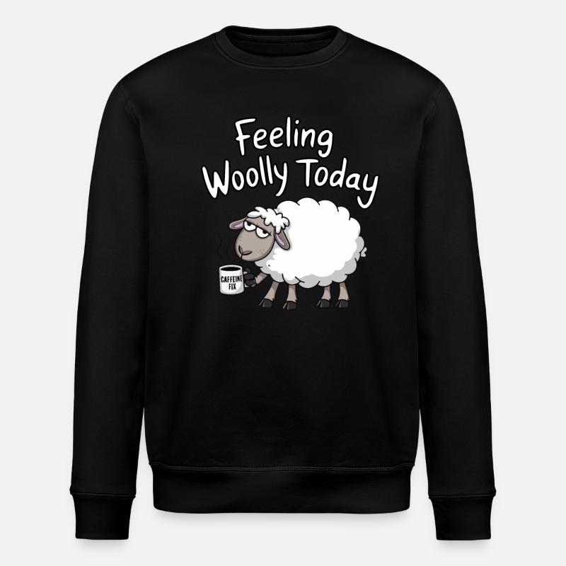 Feeling Woolly today - Stanley/Stella ROLLER Unisex Organic Sweatshirt - black