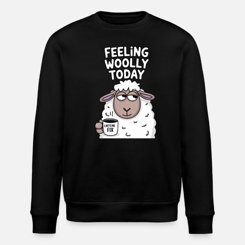 Feeling Woolly today - Stanley/Stella ROLLER Unisex Organic Sweatshirt - black