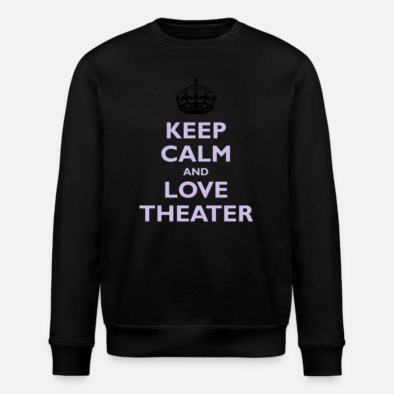 Keep Calm & Love Theater - Stanley/Stella Unisex Bio-Sweatshirt ROLLER - Schwarz