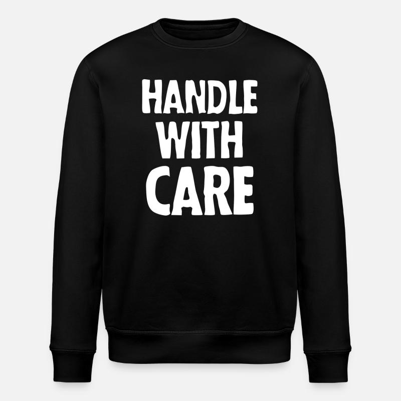 Handle with care (dark) - Stanley/Stella Unisex Bio-Sweatshirt ROLLER - Schwarz