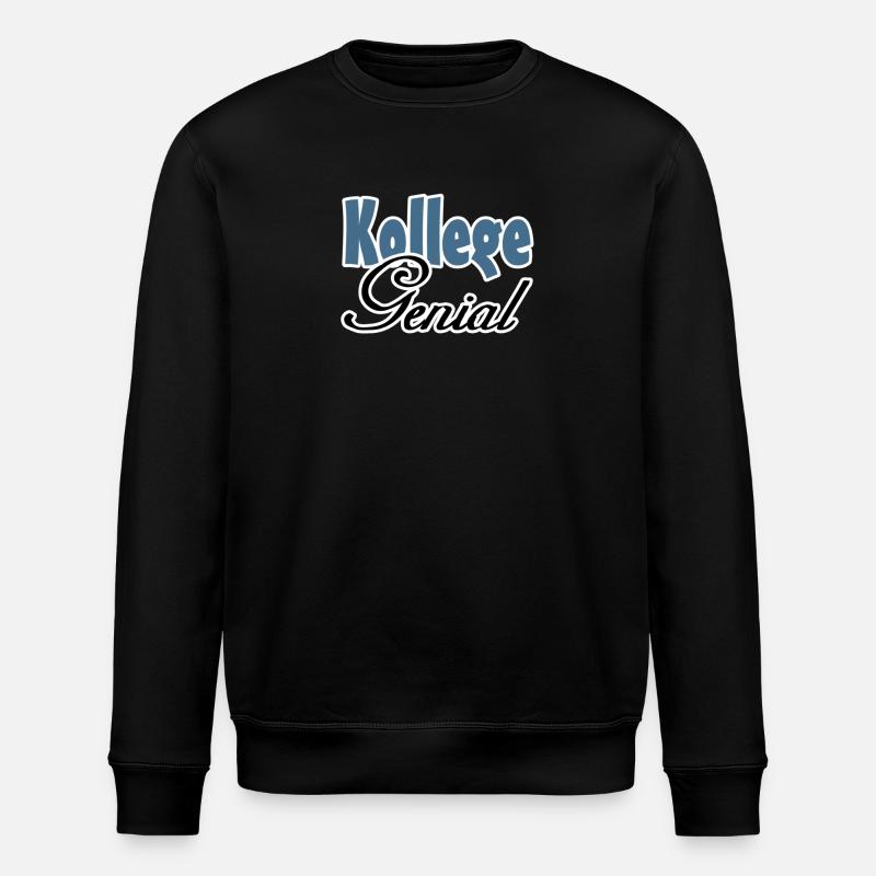 Kollege Genial Geschenk - Stanley/Stella Unisex Bio-Sweatshirt ROLLER - Schwarz
