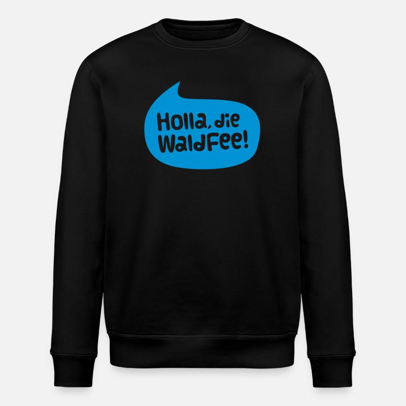 holla die waldfee - Stanley/Stella Unisex Bio-Sweatshirt ROLLER - Schwarz