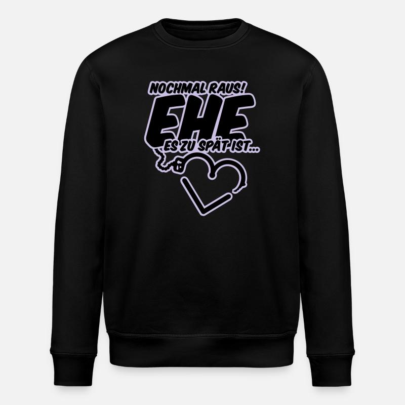 polterabend hochzeit junggesellenabschied - Stanley/Stella Unisex Bio-Sweatshirt ROLLER - Schwarz