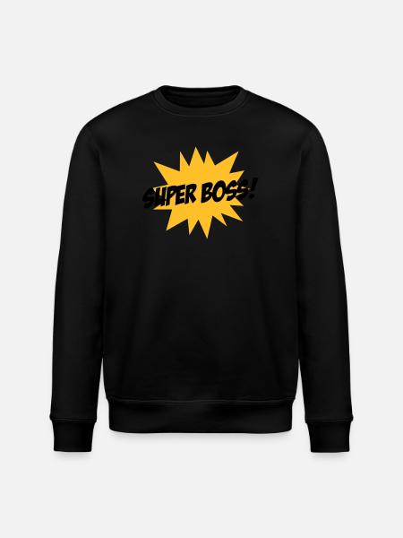 Super Boss ! - Stanley/Stella ROLLER Unisex Organic Sweatshirt - black