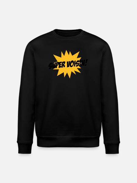Super Voisin ! - Sweat bio ROLLER Stanley/Stella Unisexe - noir