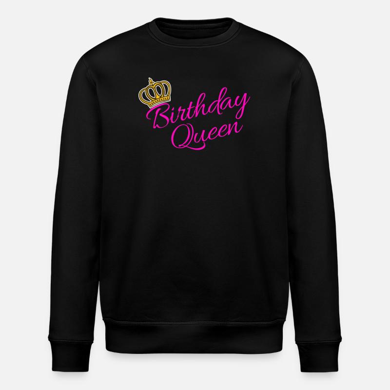 Birthday Queen Partnerlook Statement Cool - Sweat bio ROLLER Stanley/Stella Unisexe - noir