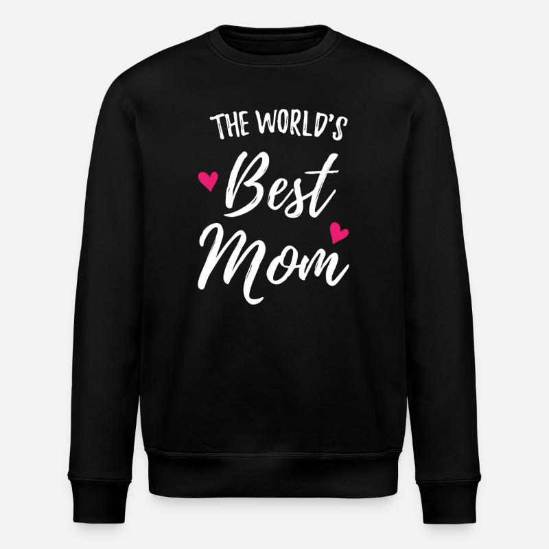 The World's Best Mom - Stanley/Stella ROLLER Unisex Organic Sweatshirt - black