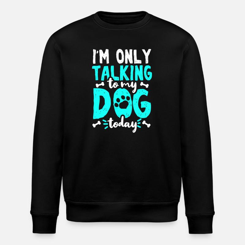 Hund Hundebesitzer - Stanley/Stella Unisex Bio-Sweatshirt ROLLER - Schwarz