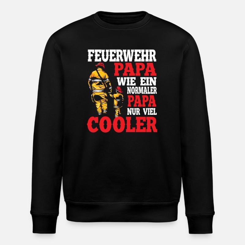 Firefighter Dad Father - Stanley/Stella ROLLER Unisex Organic Sweatshirt - black