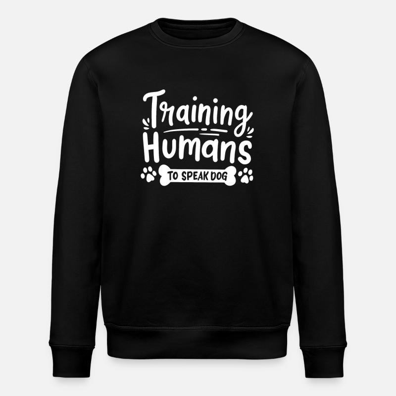 Dog Training Dog Trainer - Stanley/Stella ROLLER Unisex Organic Sweatshirt - black