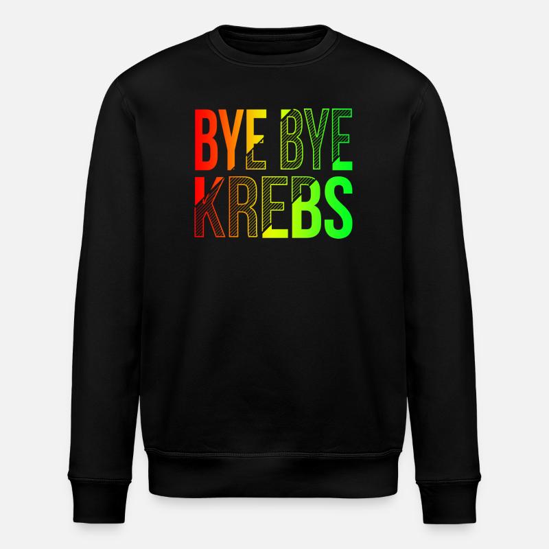 Bye Bye Kreps Rainbow Design - Stanley/Stella ROLLER Unisex Organic Sweatshirt - black