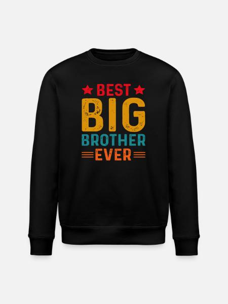 Best Big Brother Ever - Stanley/Stella ROLLER Unisex Organic Sweatshirt - black