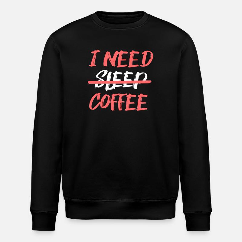 Fatigue Coffee Lovers Statement Coffee Drinking - Stanley/Stella ROLLER Unisex Organic Sweatshirt - black