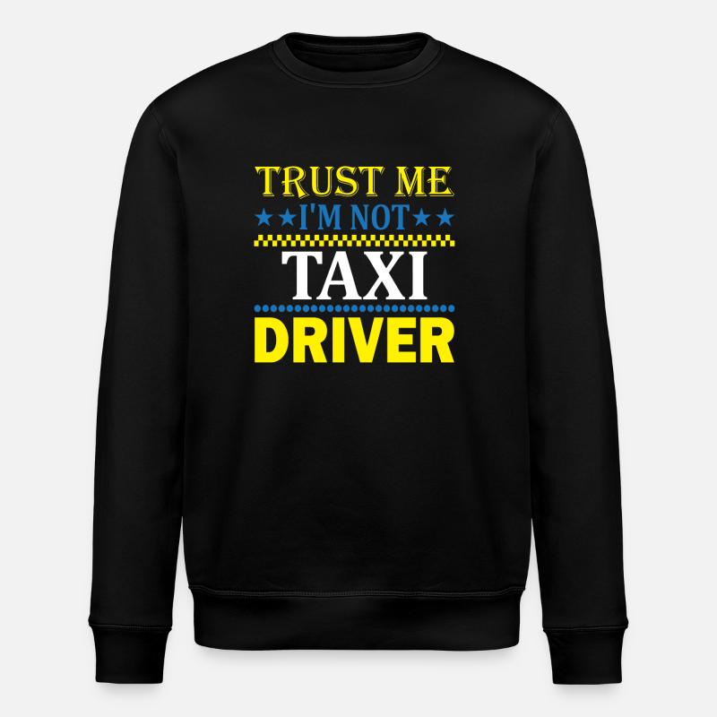 Bestätigung Taxifahrer - Stanley/Stella Unisex Bio-Sweatshirt ROLLER - Schwarz
