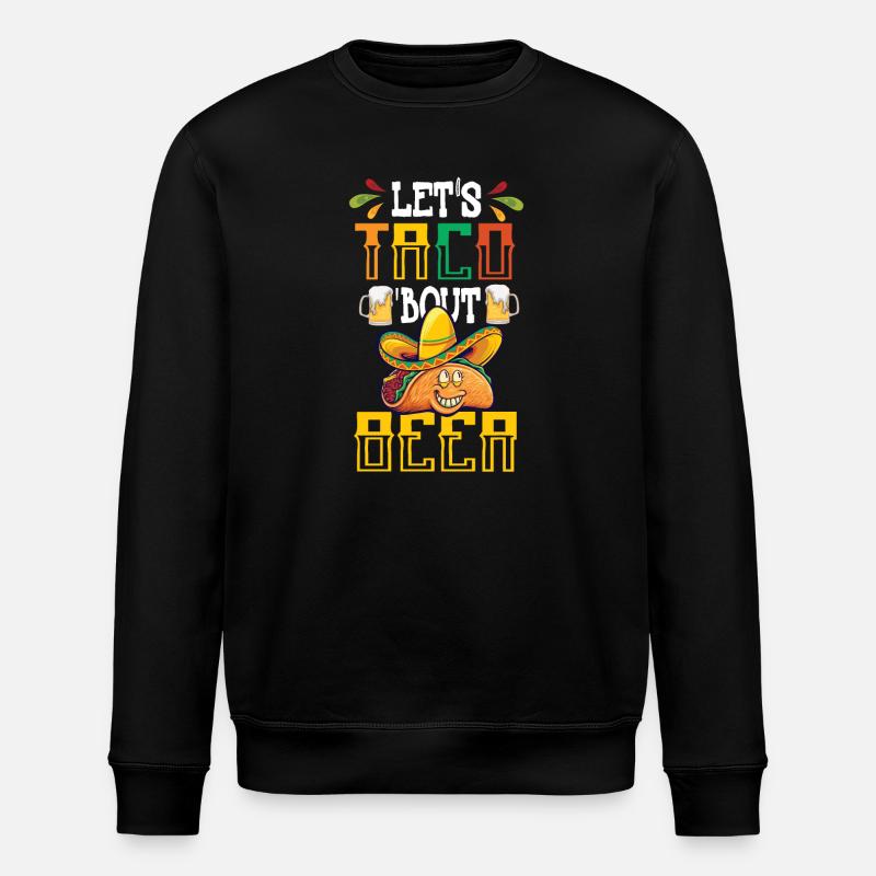 Lets Taco Bout Bier - Stanley/Stella Unisex Bio-Sweatshirt ROLLER - Schwarz