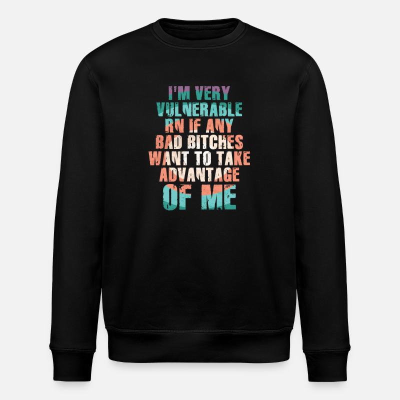 I'm Very Vulnerable RN - Stanley/Stella Unisex Bio-Sweatshirt ROLLER - Schwarz